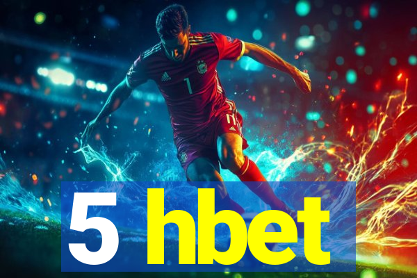 5 hbet